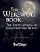 The Werewolf Book: The Encyclopedia of Shape-Shifting Beings&Acirc;&nbsp;&Acirc;&nbsp; [WEREWOLF BK 2/E] [Paperback]