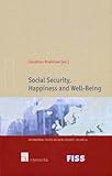 Social security, happiness, and well-being