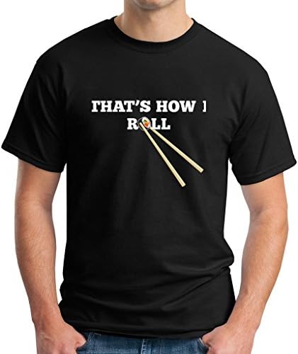 Densiy Men's That'S How I Roll, Sushi, California Roll, Chopsticks Short-Sleeve T-Shirt, Black, S