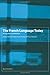 The French Language Today: A Linguistic Introduction