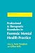 Professional and Therapeutic Boundaries in Forensic Mental Health Practice (Forensic Focus)