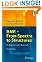 NMR - From Spectra to Structures: An Experimental Approach