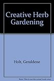 Creative herb gardening