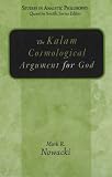 The Kalam Cosmological Argument for God (Studies in Analytic Philosophy) (Studies in Analytic Philosophy),
Mark R. Nowacki