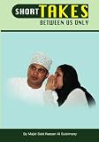 Short Takes: Between Us Only