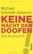 Keine Macht den Doofen!: Eine Streitschrift