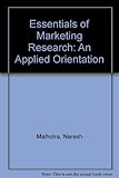 Essentials of marketing research : an applied orientation