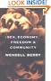 Sex, Economy, Freedom & Community: Eight Essays