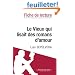 Le Vieux qui lisait des romans d'amour de Luis Sep�lveda (Fiche de lecture)
