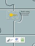 Benefit-trading: C526: A Practical Guide for Construction