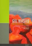 Geel Revisited after Centuries of Rehabilitation