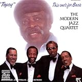 Review Modern Jazz Quartet  / Topsy: This One's for Basie