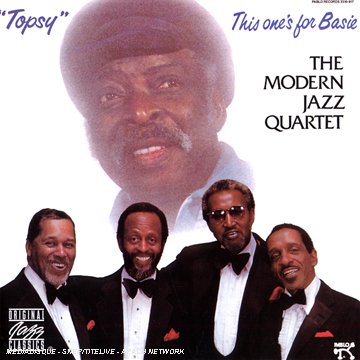 The Modern Jazz Quartet - Topsy: This One