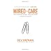 Wired to Care: How Companies Prosper When They Create Widespread Empathy