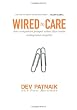 Wired to Care: How Companies Prosper When They Create Widespread Empathy