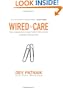 Wired to Care: How Companies Prosper When They Create Widespread Empathy