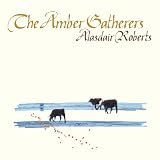 The Amber Gatherers [VINYL]
