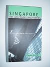 Singapore: The air-conditioned nation : essays on the politics of comfort and control, 1990-2000