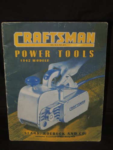 Craftsman Power Tools 1942 Models