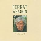 Ferrat Aragon Volume 2