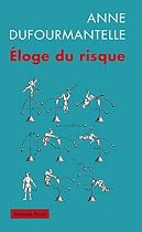 Eloge du risque