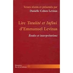 Lire Totalit� et Infini d'Emmanuel Levinas : Etudes et interpr�tations
