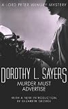 Murder Must Advertise (A Lord Peter Wimsey Mystery)