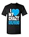 I Love My Crazy Girlfriend Unisex T-shirt Couple Shirts