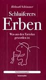 Produkt-Bild: Schluiferers Erben: Was aus den Tarrolan geworden ist