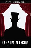 The Barnum Museum: Stories (American Literature Series)