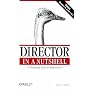 Director in a Nutshell: Desk Top Quick Reference