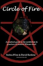 Circle of Fire: A practical guide to the symbolism & practices of modern Wiccan ritual-From Free Kindle Books Library Click to Download Free Kindle Book -> Circle of Fire: A practical guide to the symbolism & practices of modern Wiccan ritual
