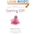 Getting Off: A Woman's Guide to Masturbation