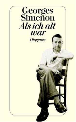 Als ich alt war