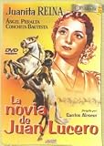 La Novia De Juan Lucero