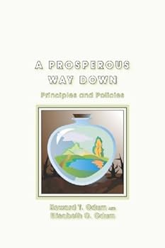 a prosperous way down - howard t. odum and elisabeth c. odum