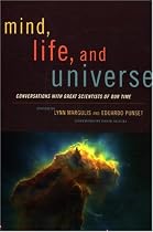 Mind, Life and Universe: Conversations with Great Scientists of Our Time