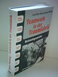 Produkt-Bild: Lars-Olav Beier: Teamwork in der Traumfabrik - Werkstattgespr&auml;che