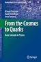 Basic Concepts in Physics: From the Cosmos to Quarks