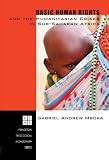 Basic Human Rights and the Humanitarian Crises in Sub-Saharan Africa: Ethical Reflections (Princeton Theological Monograph)