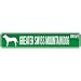 New  Greater Swiss Mountain Dog Drive  Street Sign Dog