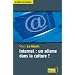 Internet : un s�isme dans la culture ?