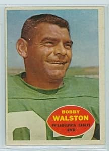 1960 Topps FB 86 Bobby Walston Eagles Very Good to Excellent