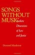 Songs without Music: Aesthetic Dimensions of Law and Justice (Philosophy, Social Theory, and the Rule of Law)