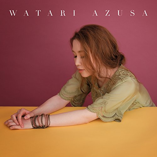 WATARI AZUSA【通常盤】 渡 梓