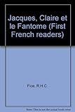 Jacques, Claire et le fantôme