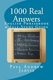 1000 Real Answers: The Language Student's Guide to the Key English Questions
