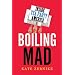 Boiling Mad: Inside Tea Party America