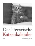 Der literarische Katzenkalender 2011: Zweifarbiger Wochenkalender