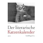 Der literarische Katzenkalender 2011